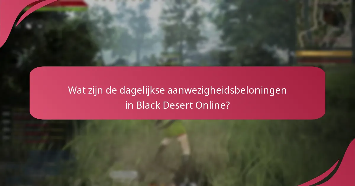 Wat zijn veelvoorkomende valkuilen bij het claimen van dagelijkse aanwezigheidsbeloningen?